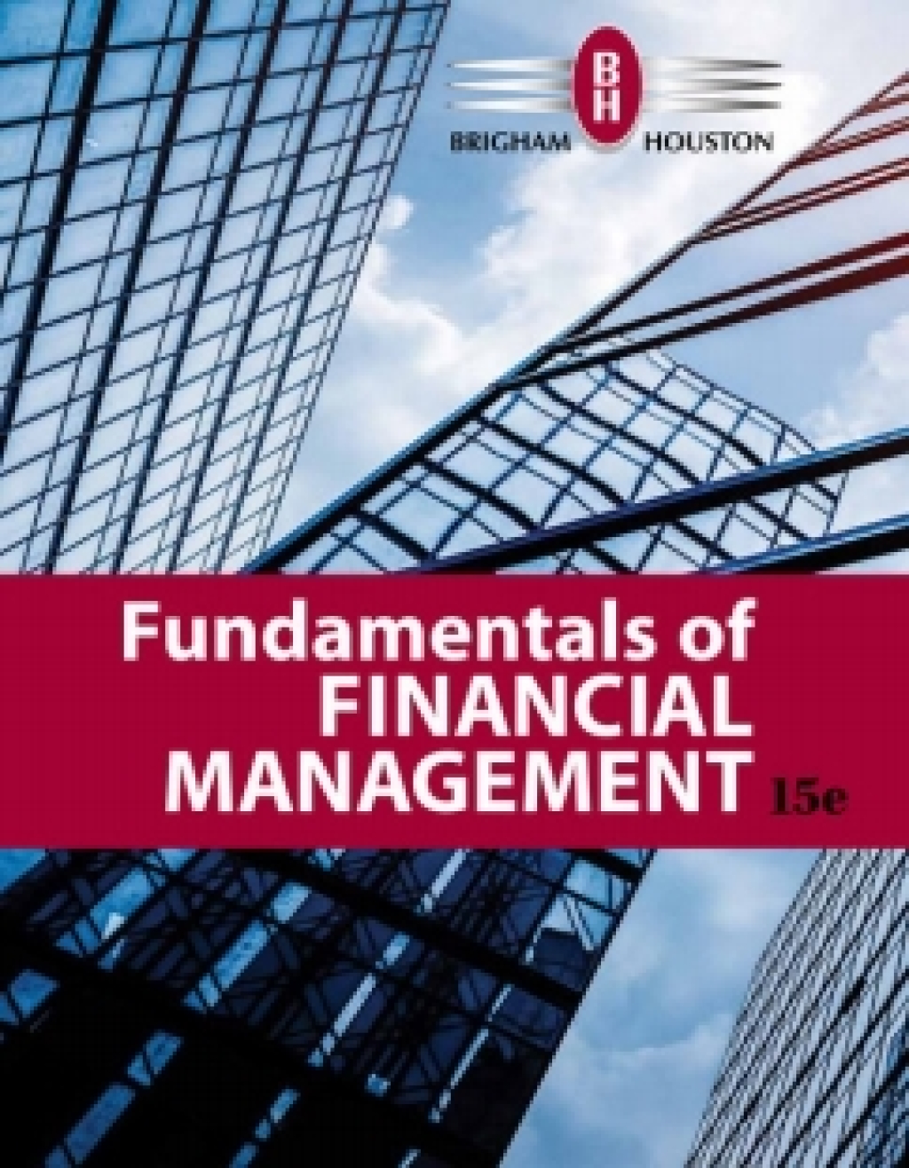 MindTapV2.0 Finance for Brigham/Houston's Fundamentals of Financial Management, 15th Edition [Instant Access], 2 terms (12 months) 15th Edition â€“ PDF/EPUB Version Downloadable